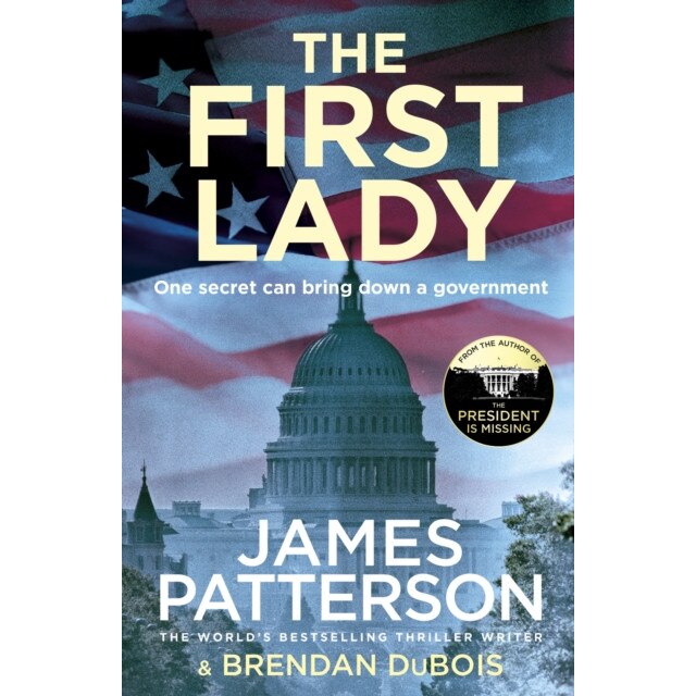 The First Lady de James Patterson [Paperback]