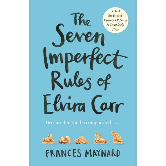 The Seven Imperfect Rules of Elvira Carr de Frances Maynard [Paperback]