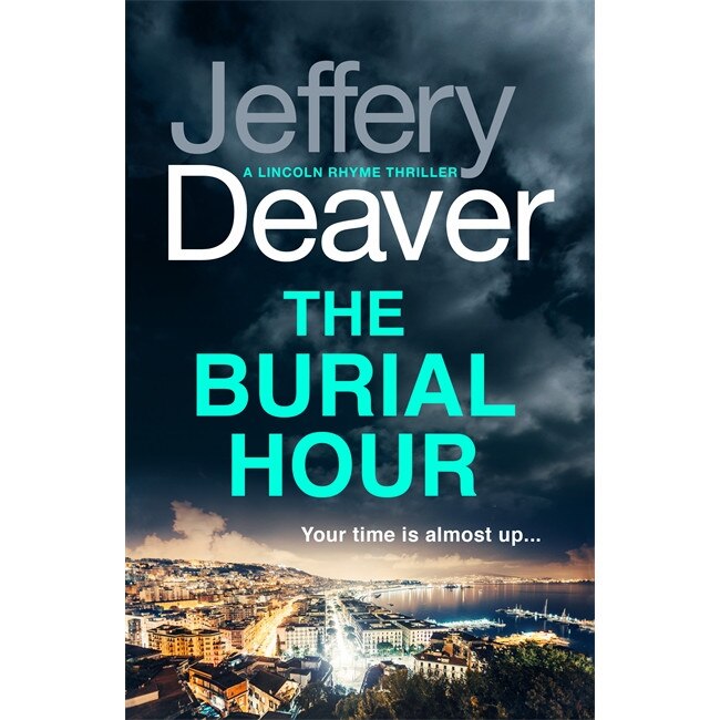 The Burial Hour de Jeffery Deaver [Paperback]