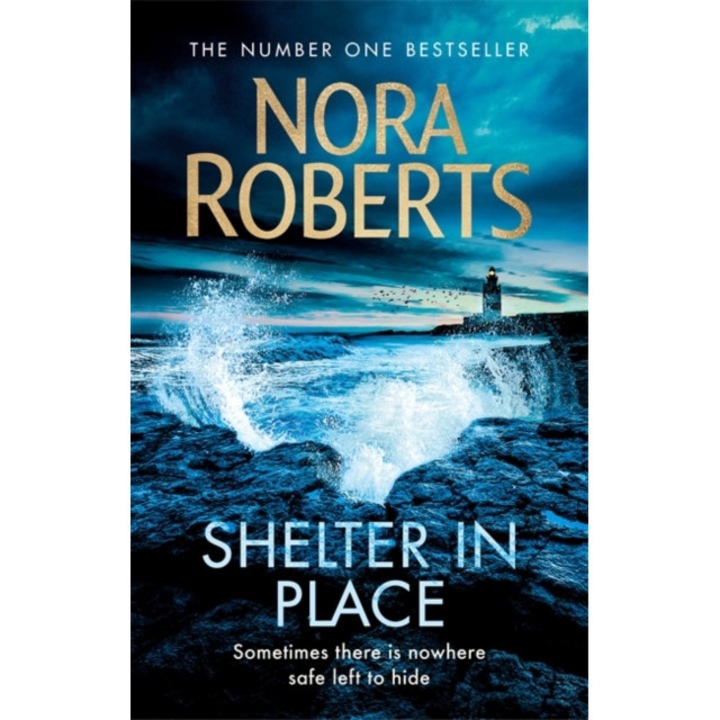 Shelter in Place de Nora Roberts [Paperback] 2/05/19