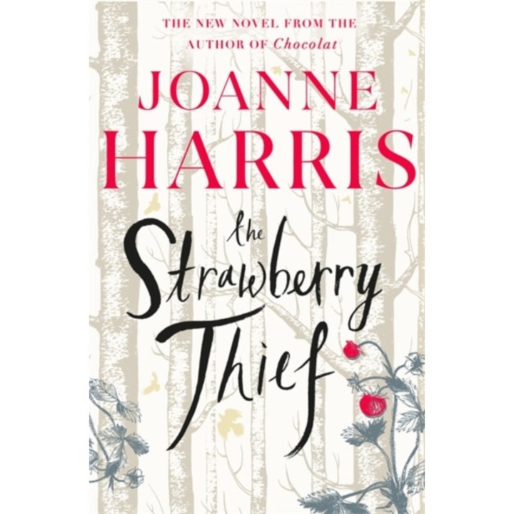 The Strawberry Thief de Joanne Harris [Paperback]
