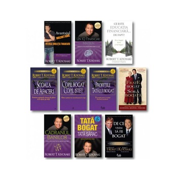 Pachet complet Robert T. Kiyosaki - Set 10 carti Pachet complet Robert T. Kiyosaki - Set 10 carti