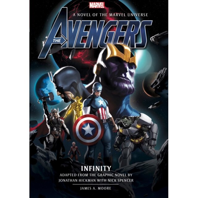 Avengers: Infinity Prose Novel de James A. Moore [Paperback]
