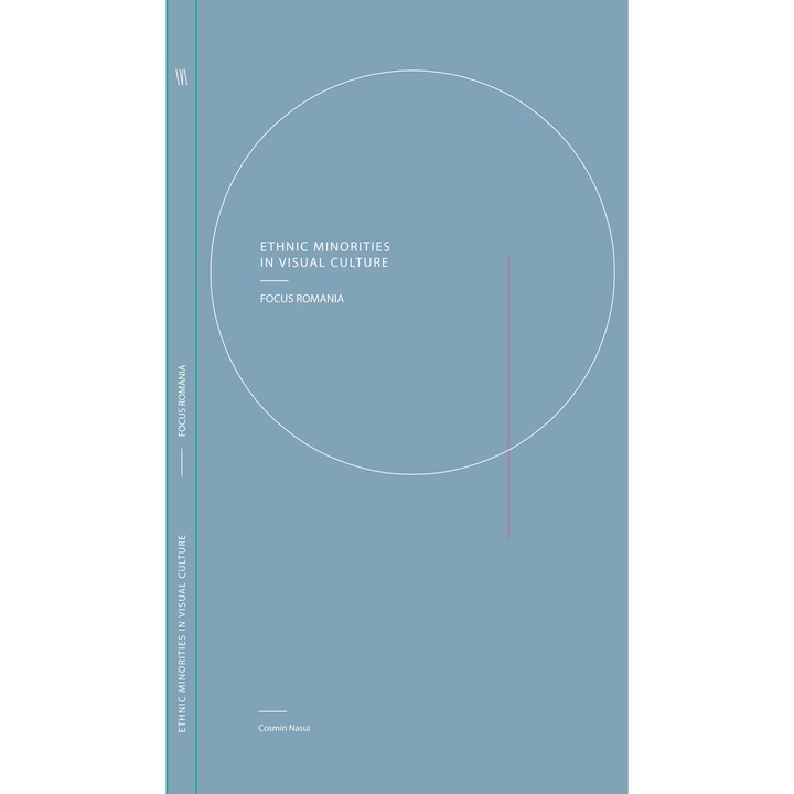 Ethnic Minorities in Visual Culture - Focus Romania - Cosmin Nasui