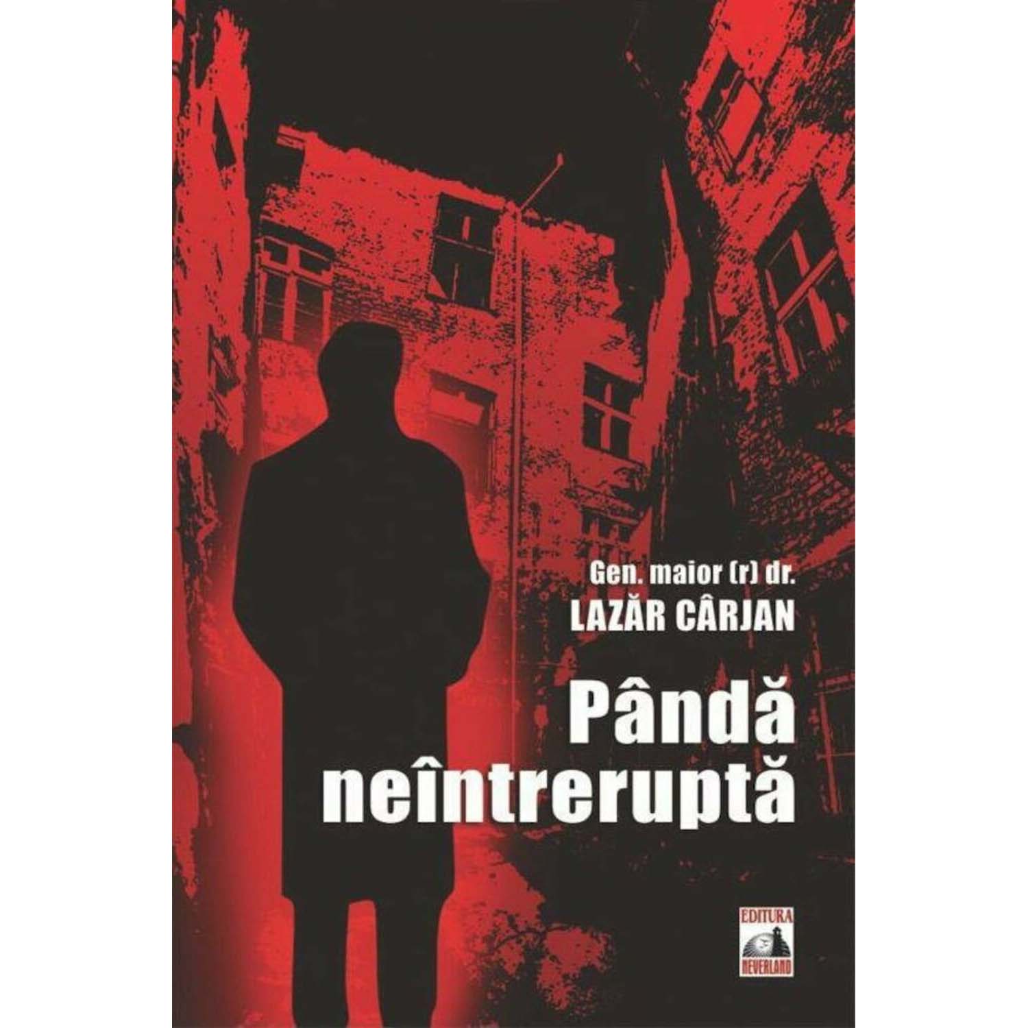 Panda Neintrerupta, Lazar Carjan