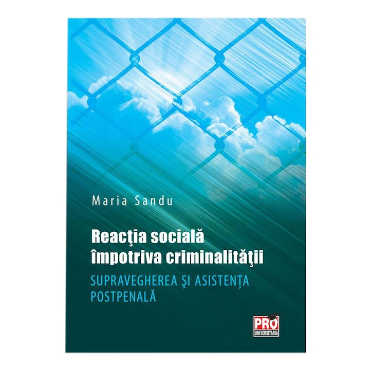 Társadalmi reakció a bűnözés ellen, Maria Sandu (Román nyelvű kiadás)