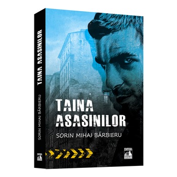 Taina Asasinilor, Sorin Barbieru Taina Asasinilor, Sorin Barbieru