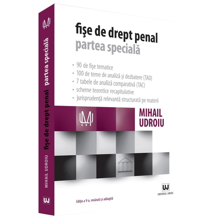 Fise de Drept Penal. Partea Speciala, Ed. A V-A, Mihail Udroiu