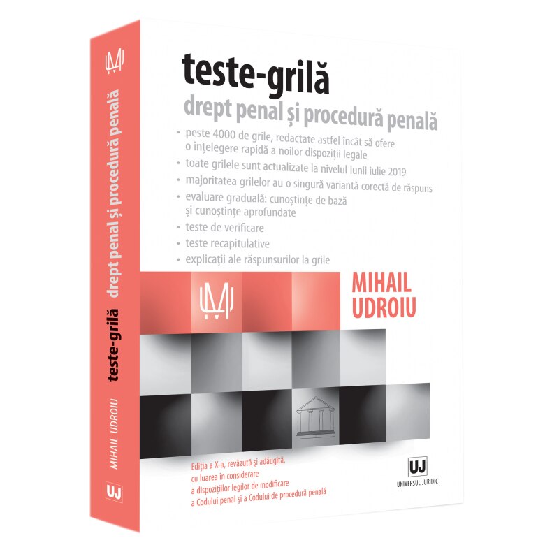 Teste-Grila. Drept Penal si Procedura Penala, Ed. A X-A, Mihail Udroiu