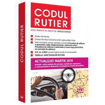 Codul Rutier: Actualizat: Martie 2019, Mircea Ursuta Codul Rutier: Actualizat: Martie 2019, Mircea Ursuta