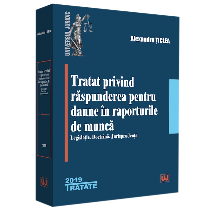 Szerződés a munkaügyi kapcsolatokban okozott károkért való felelősségről, Alexandru Ticlea (Román nyelvű kiadás)
