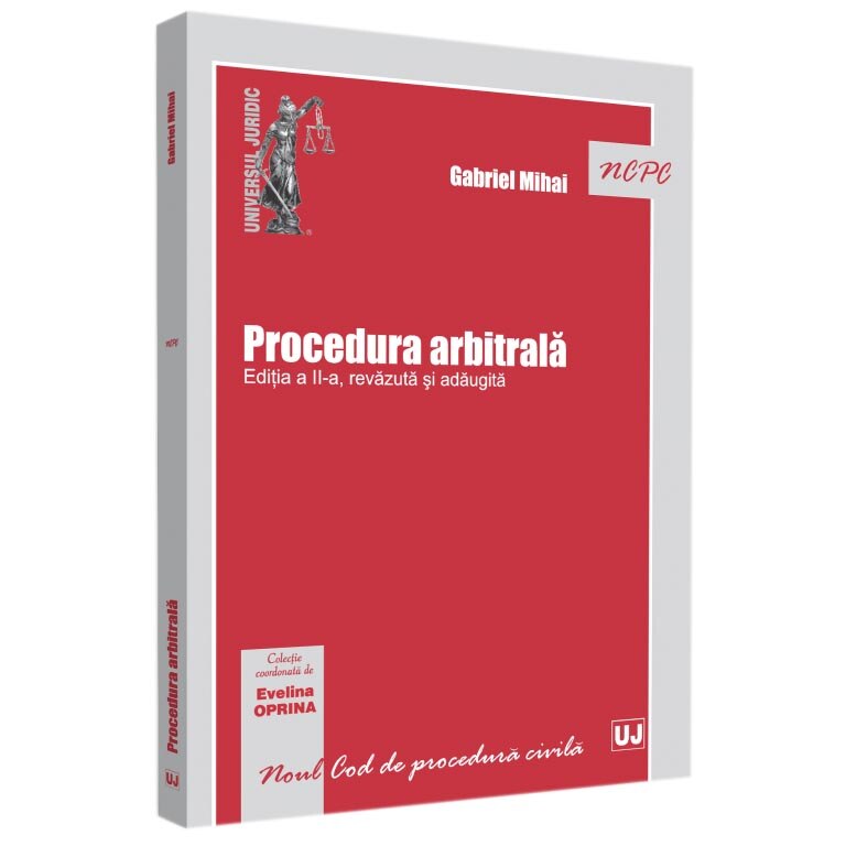 Procedura Arbitrala. Ed. II, Gabriel Mihai