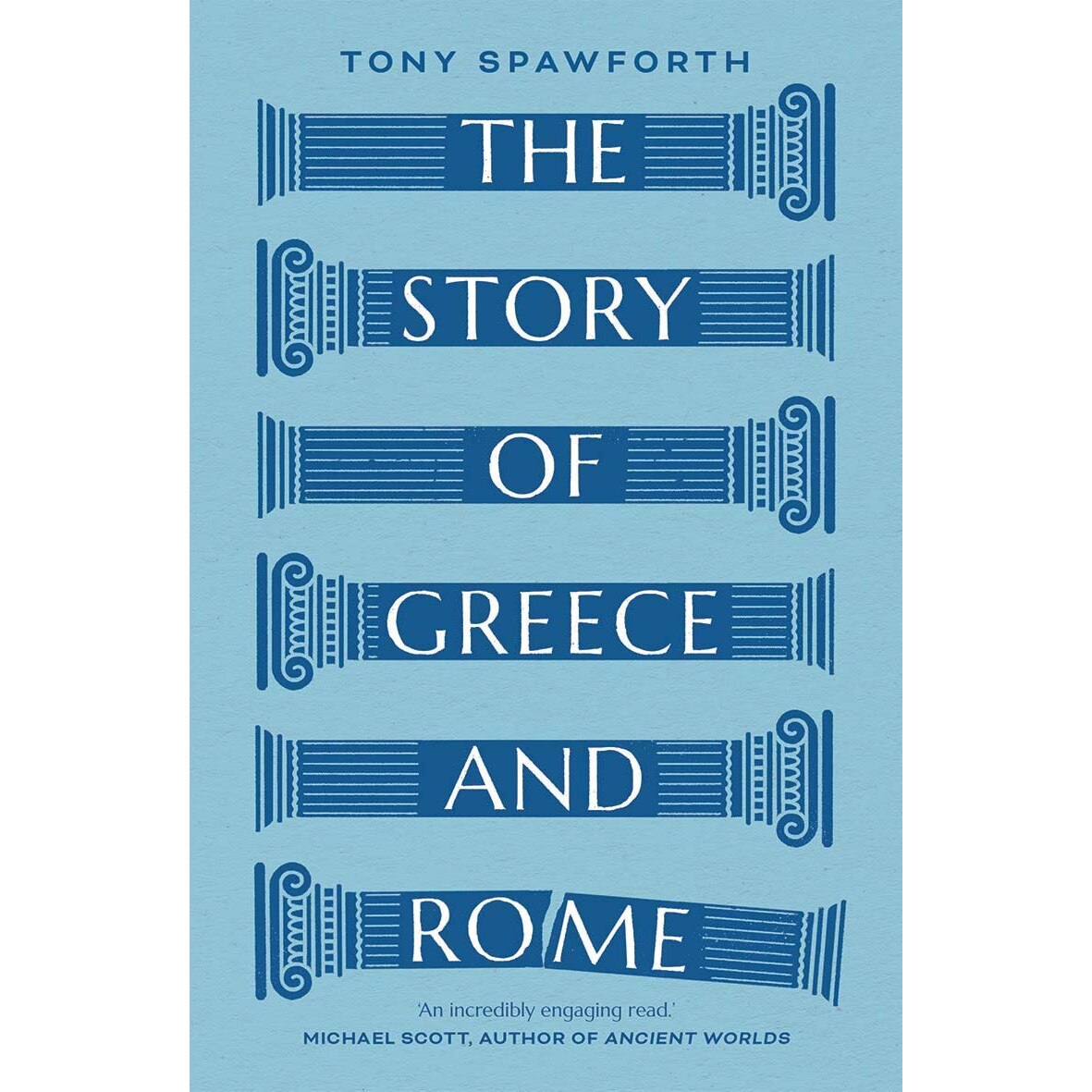 Story of Greece and Rome - Tony Spawforth
