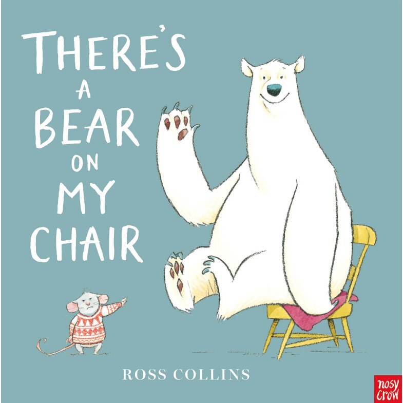 There's a Bear on My Chair (board book) - Ross Collins Collins