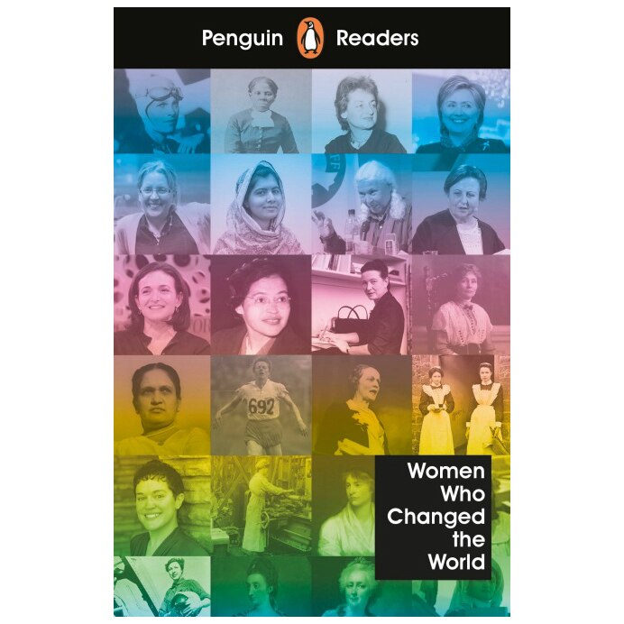 Penguin Readers Level 4: Women Who Changed the World - Penguin Books