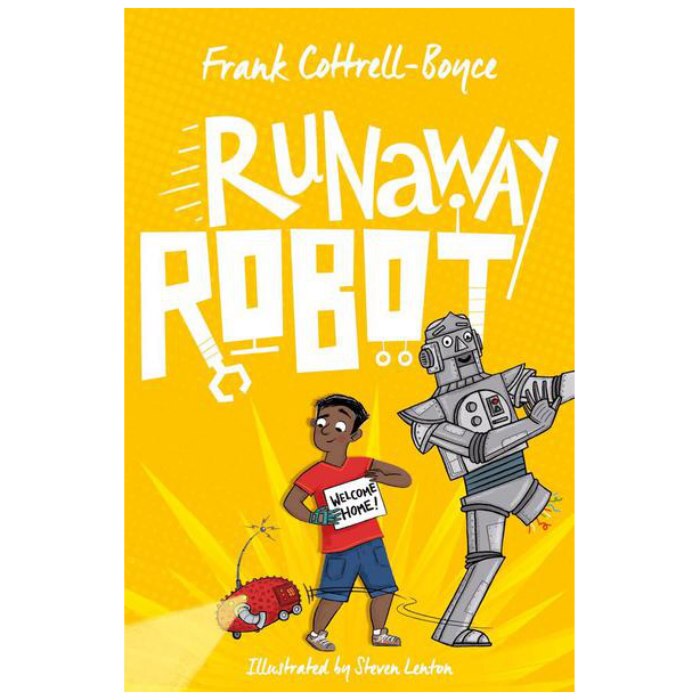 Runaway Robot - Frank Cottrell-Boyce