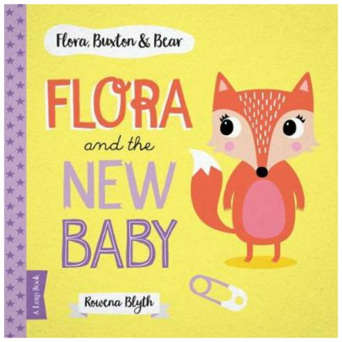 Flora And The New Baby - Rowena Blyth