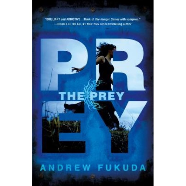The Prey, Andrew Fukuda (Author)