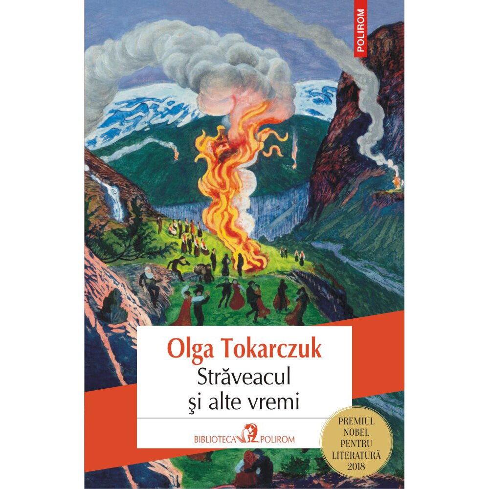Straveacul si alte vremi (editia 2020), Olga Tokarczuk