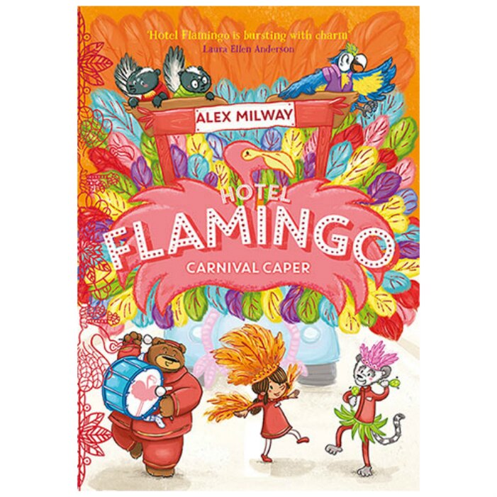 Hotel Flamingo: Carnival Caper - Alex Milway