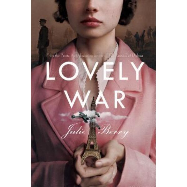 Lovely War, Julie Berry (Author)