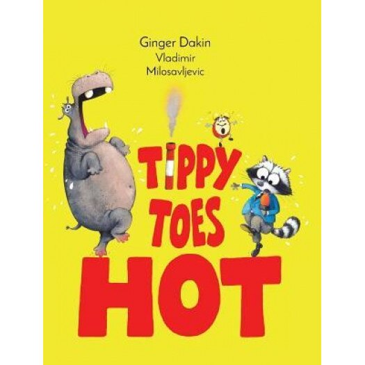 Tippy Toes Hot, Ginger Dakin (Author)