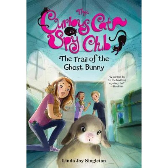The Trail of the Ghost Bunny, Linda Joy Singleton (Author)
