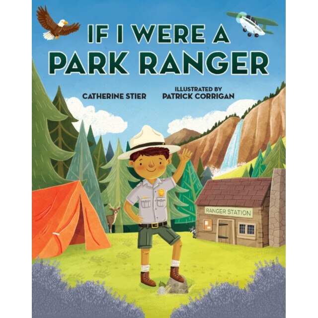 If I Were a Park Ranger, Catherine Stier (Author)
