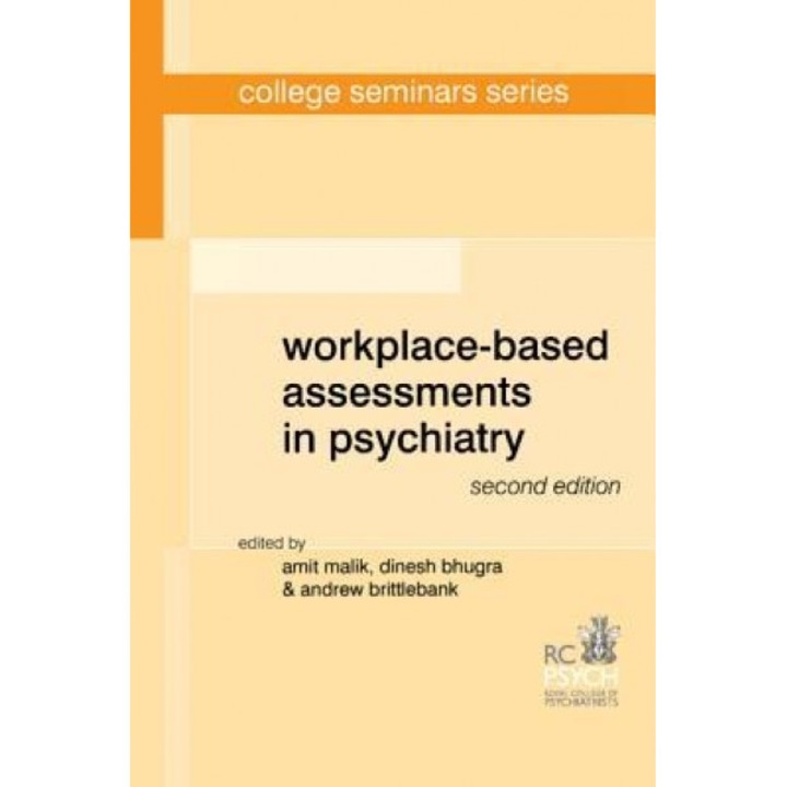 Workplace-Based Assessments in Psychiatry, Amit Malik (Editor)
