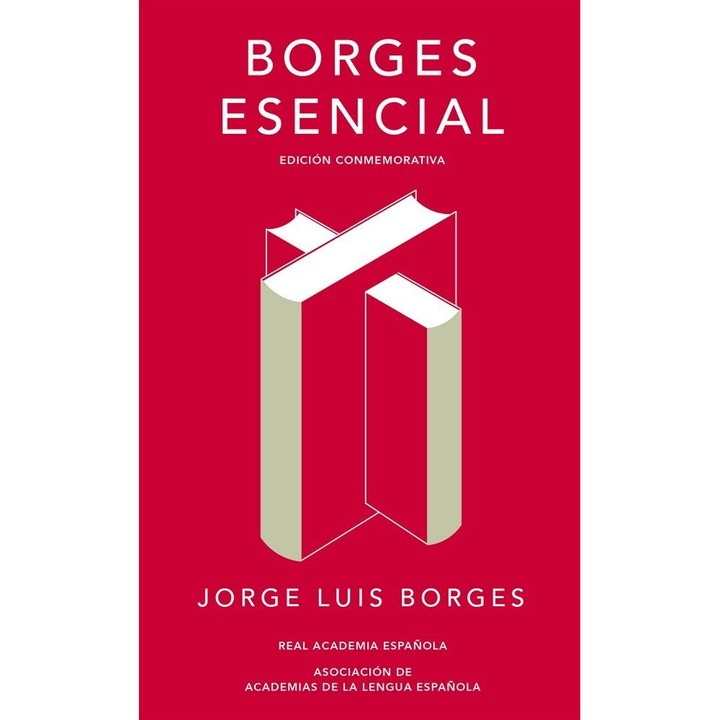 Borges Esencial Edicion Conmemorativa De La Rae