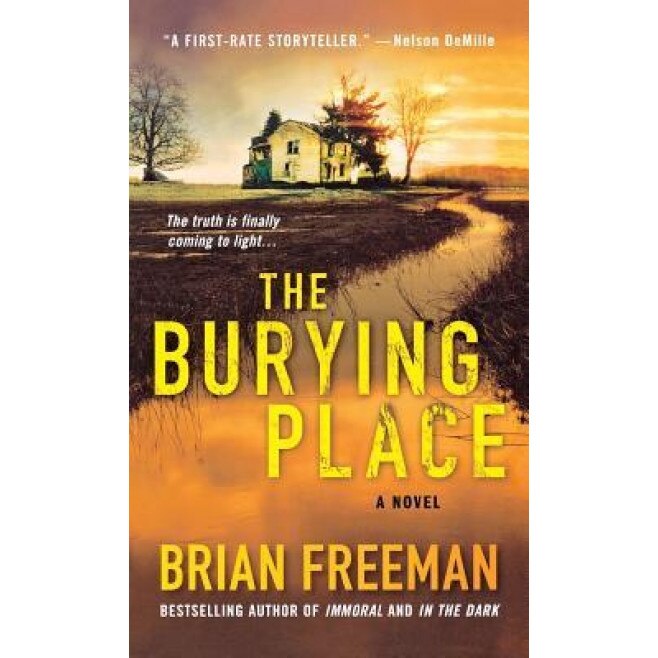 The Burying Place, Brian Freeman (Author)