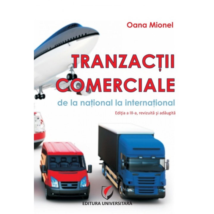 Tranzactii comerciale De la national la international - Oana Mionel