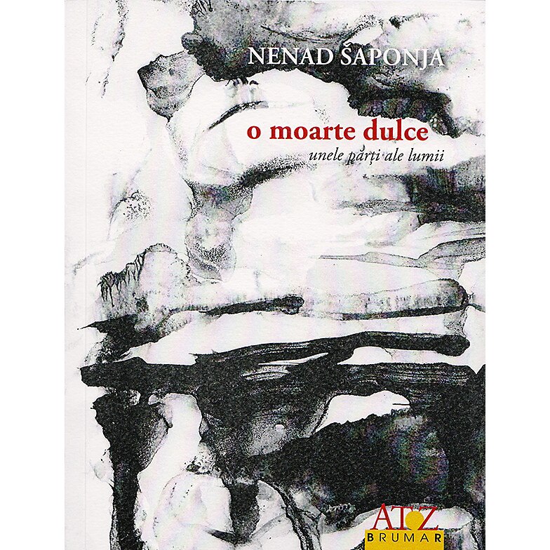 O moarte dulce - Nenad Saponja