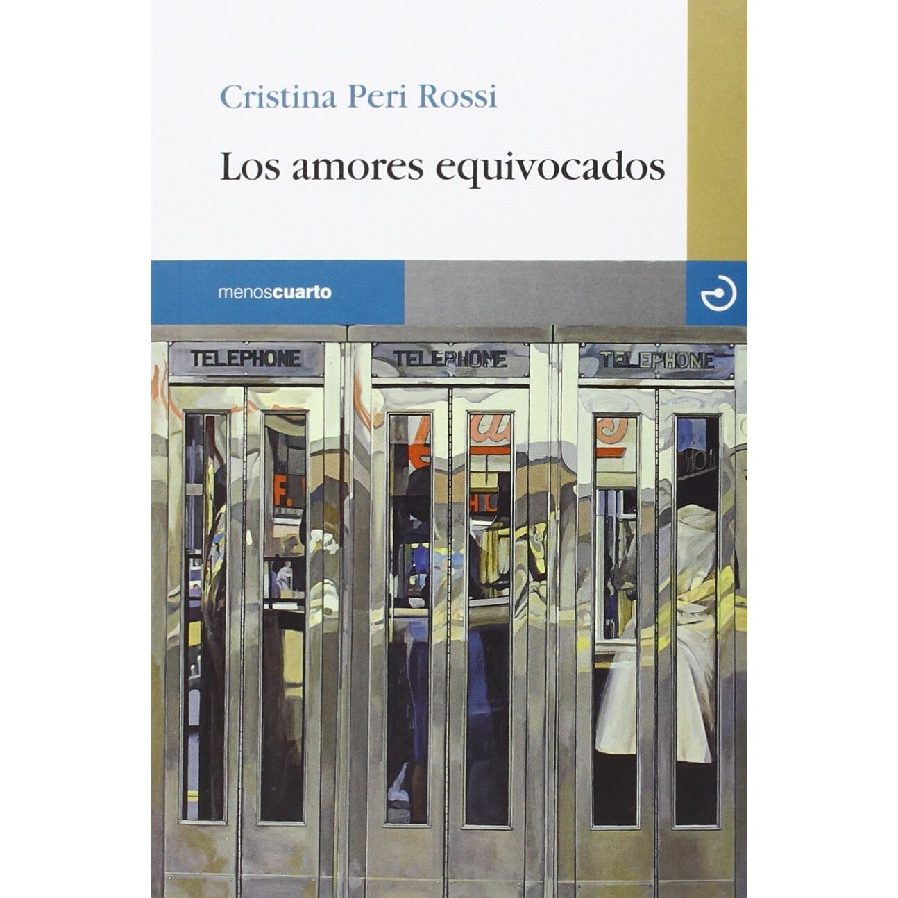Los Amores Equivocados - Cristina Peri Rossi