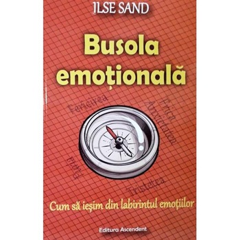 Busola emotionala - Ilse Sand Busola emotionala - Ilse Sand