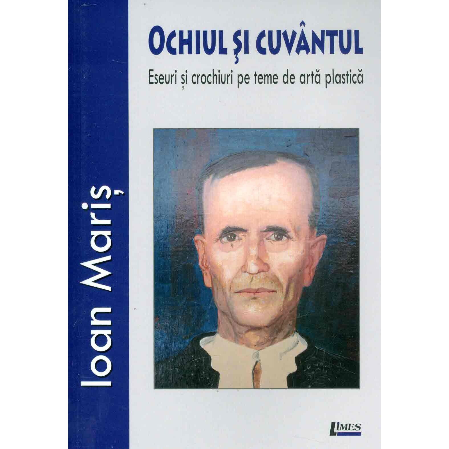 Ochiul si cuvantul - Ioan Maris