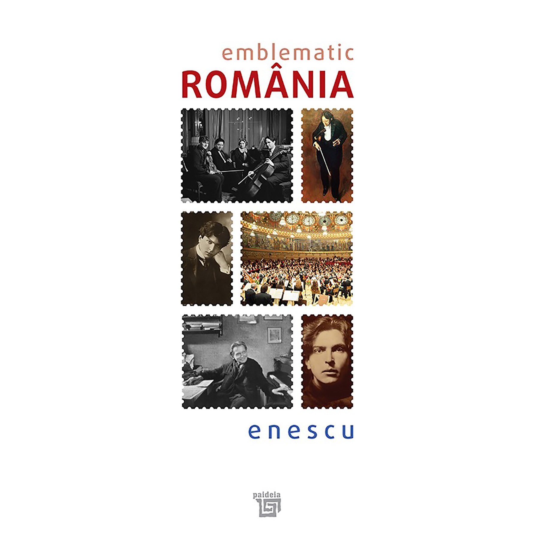 Emblematic Romania. Enescu