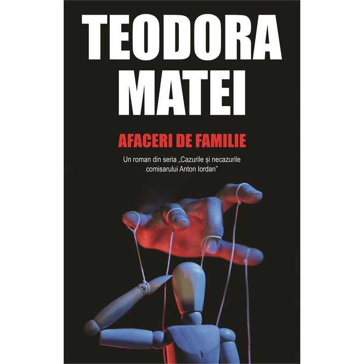 Afaceri De Familie - Teodora Matei