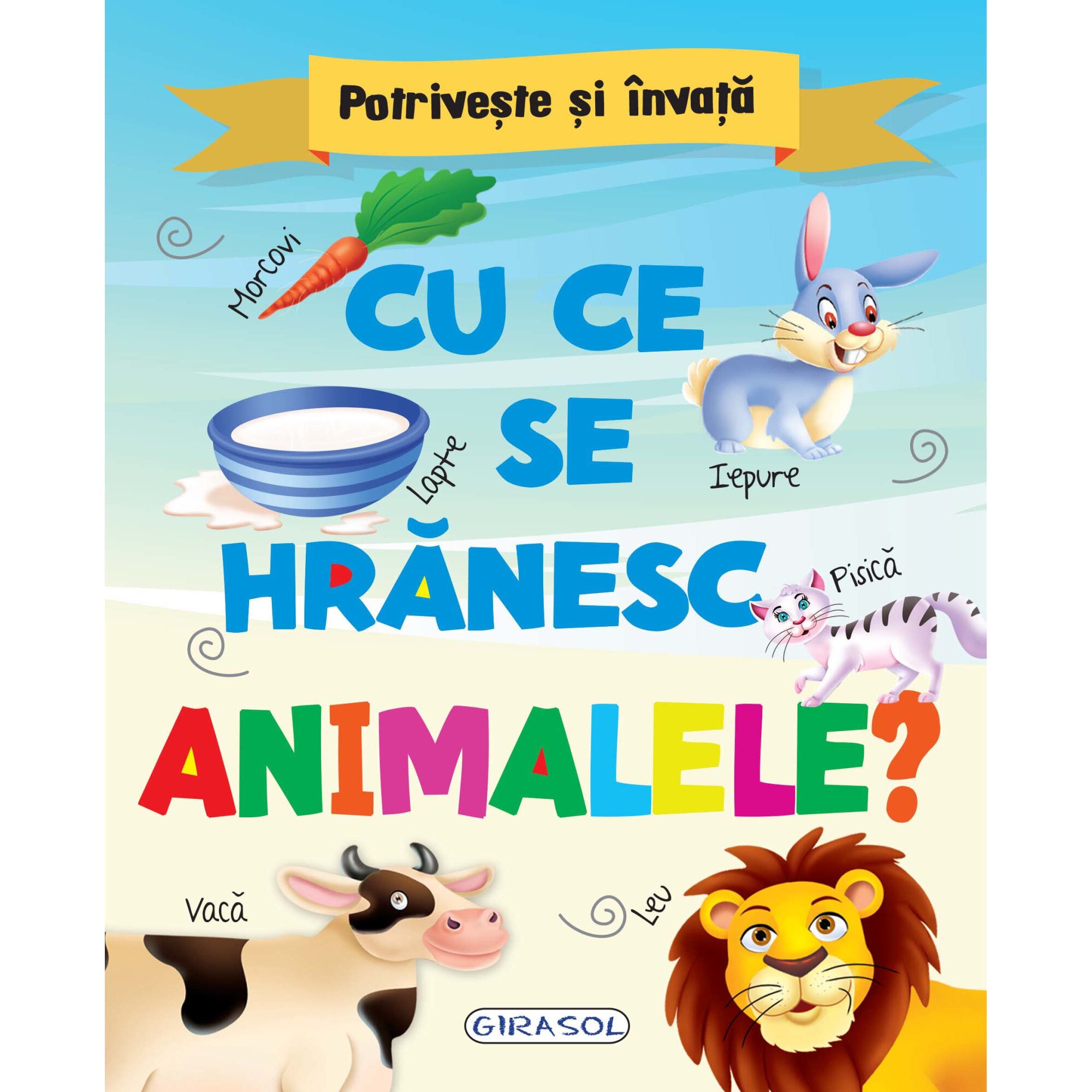 Potriveste si invata - Cu ce se hranesc animalele?