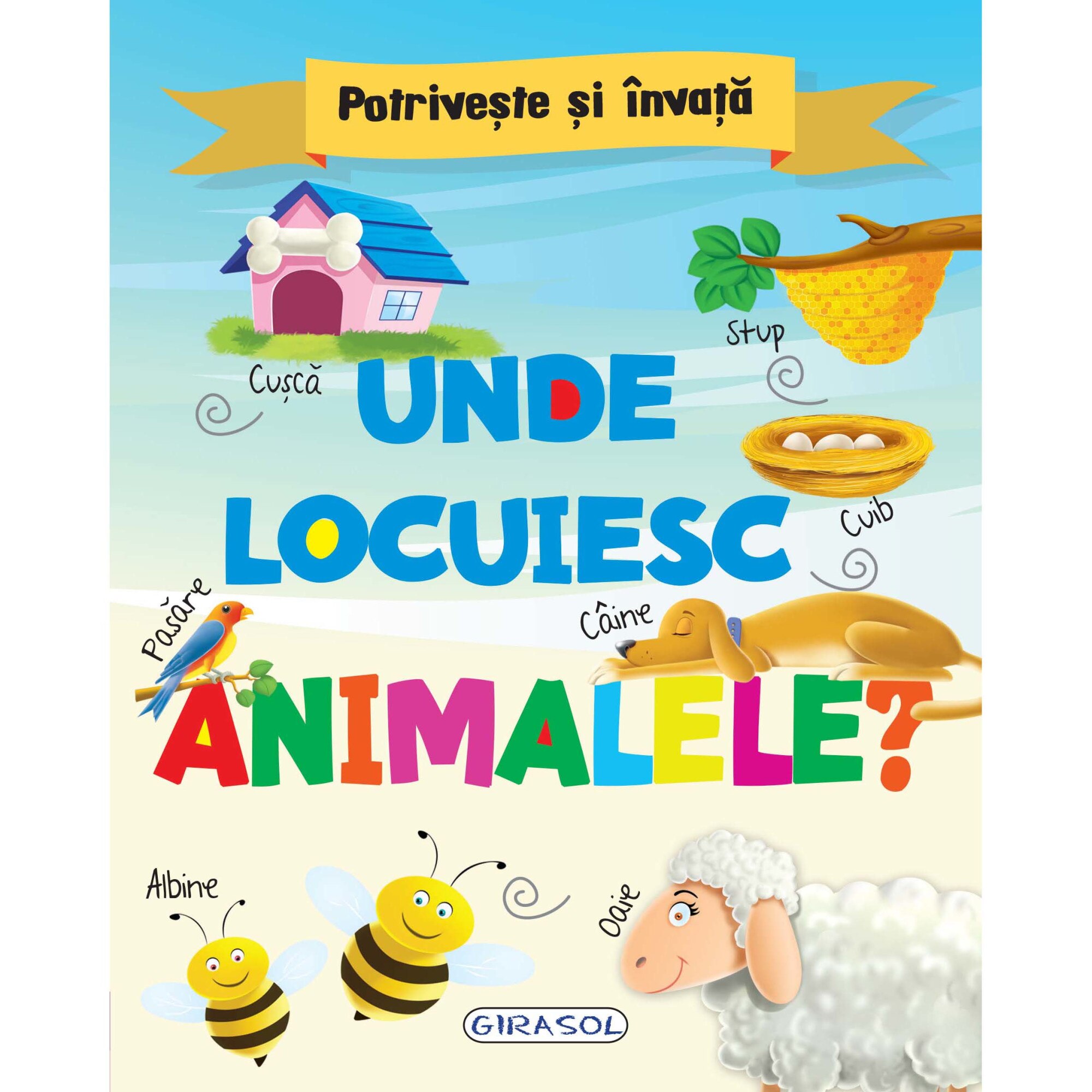 Potriveste si invata - Unde locuiesc animalele?