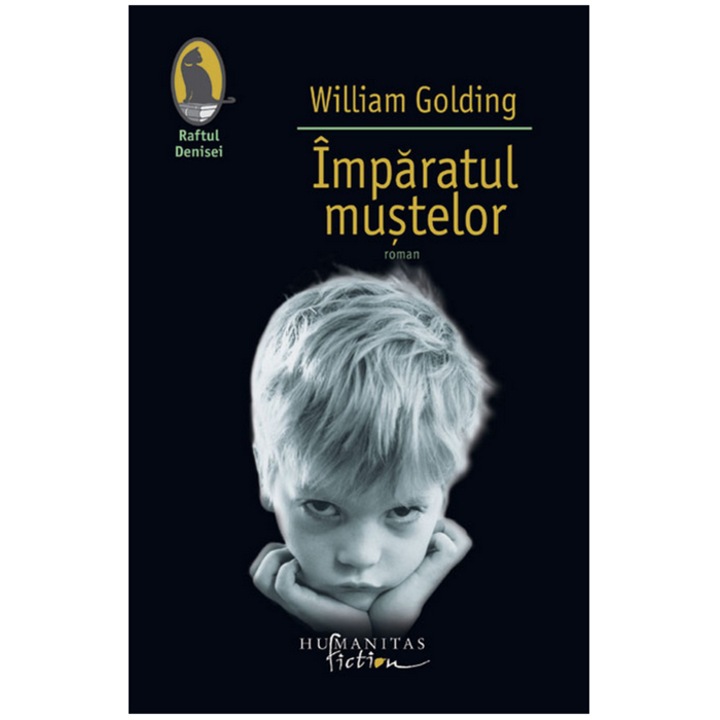 Imparatul mustelor - William Golding