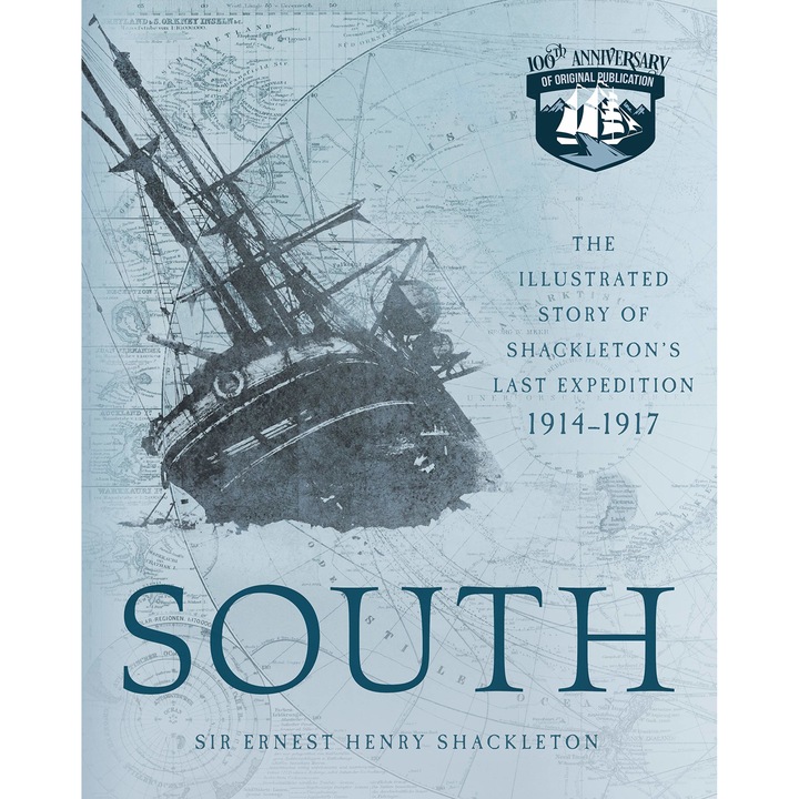 South - Ernest Henry Shackleton Sir