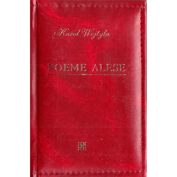 Poeme alese. Laurii poeziei - Karol Wojtyla