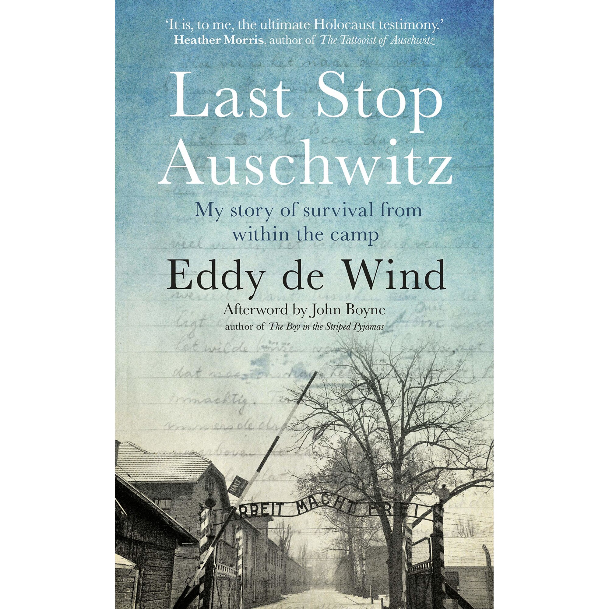 Last stop Auschwitz - Eddy de Wind