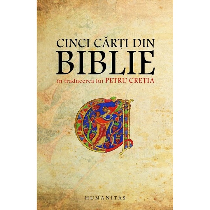 Cinci carti din Biblie, Petru Cretia