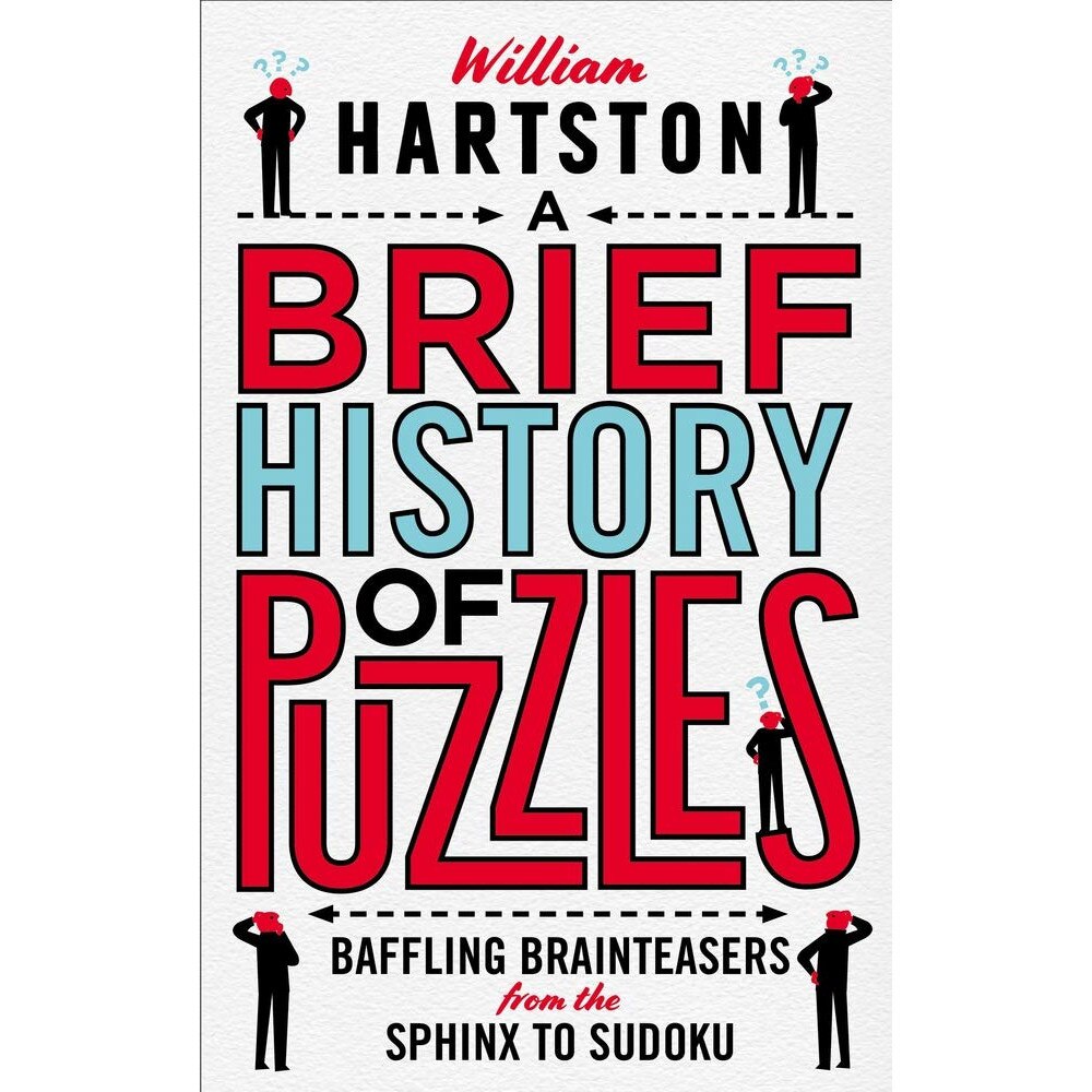 Brief History of Puzzles - William (Author) Hartston