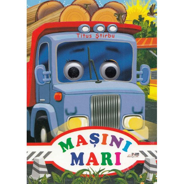 Masini mari - Titus Stirbu