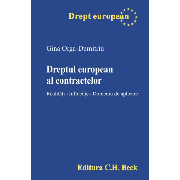 Dreptul european al contractelor - Gina Orga-Dumitriu