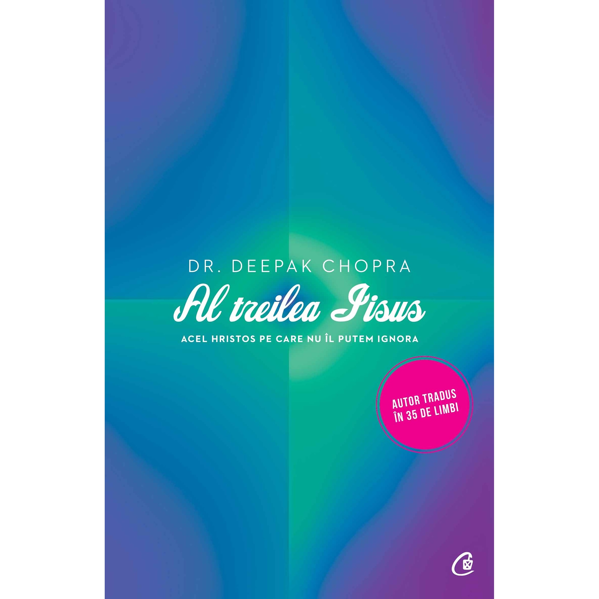 Al treilea Iisus - Deepak Chopra