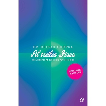 Al treilea Iisus - Deepak Chopra Al treilea Iisus - Deepak Chopra